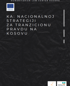 KA: NACIONALNOJ STRATEGIJI ZA TRANZICIONU PRAVDU NA KOSOVU