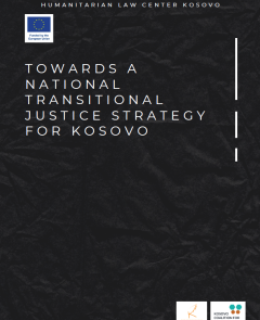 TOWARDS: A NATIONAL TRANSITIONAL JUSTICE STRATEGY FOR KOSOVO