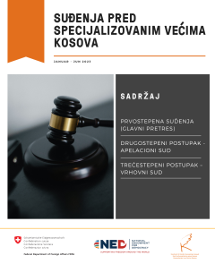 Suđenja pred Specijalizovanim većima Kosova (Januar - Jun 2023)