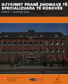 Gjykimet pranë Dhomave të Specializuara të Kosovës (Korrik - Dhjetor 2023)
