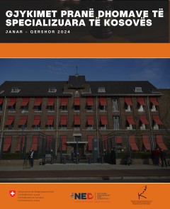 Gjykimet pranë Dhomave të Specializuara të Kosovës (Janar - Qershor 2024)